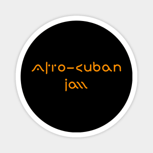 Afro-Cuban jazz Magnet